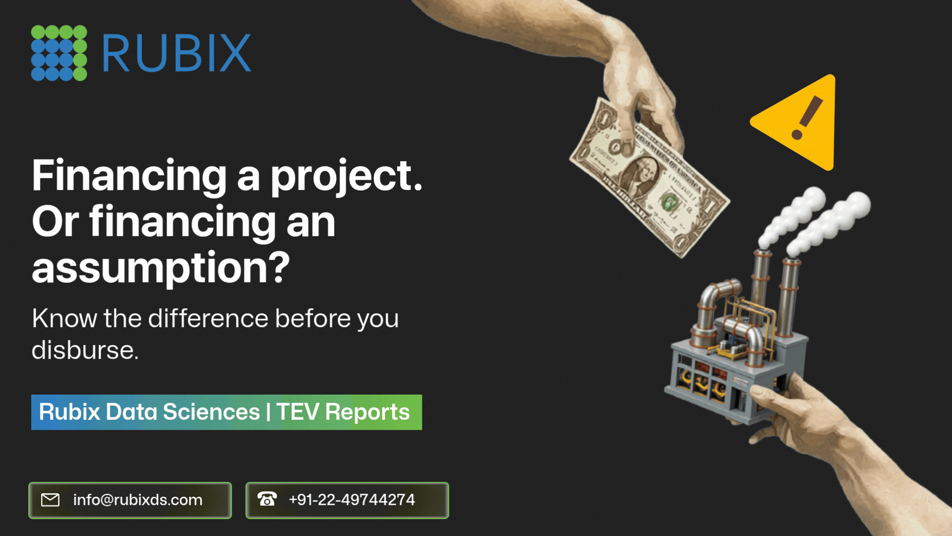 Financing a project or financing an assumption?