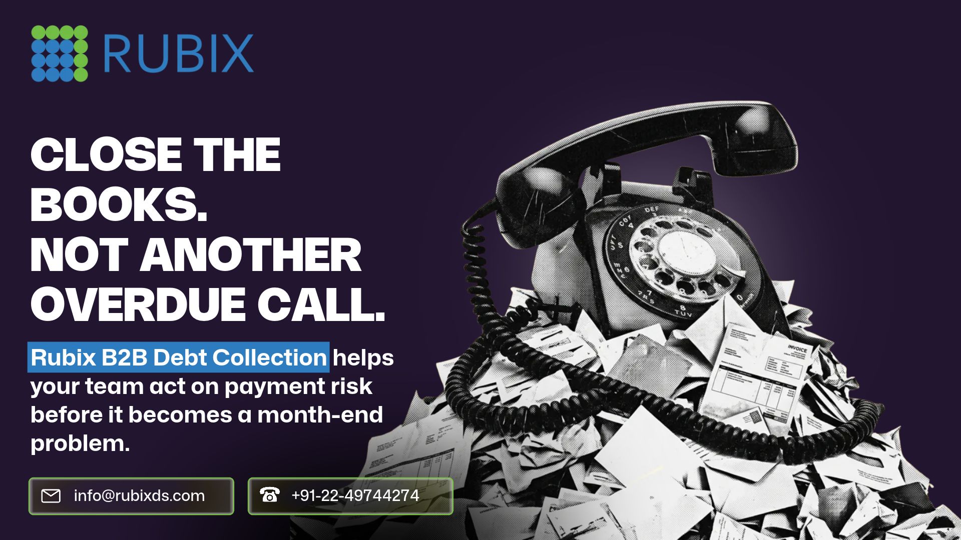 Close The Books. Not Another Overdue Call.