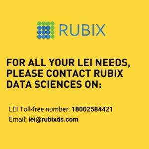 For all your LEI needs, Please contact Rubix Data Sciences